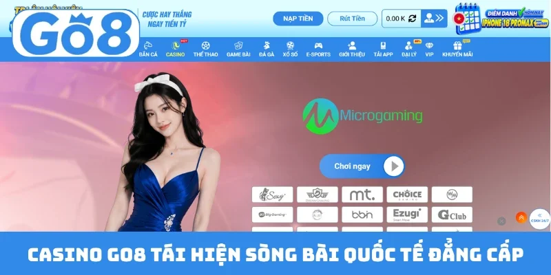 Casino GO8 tái hiện sòng bài quốc tế đẳng cấp